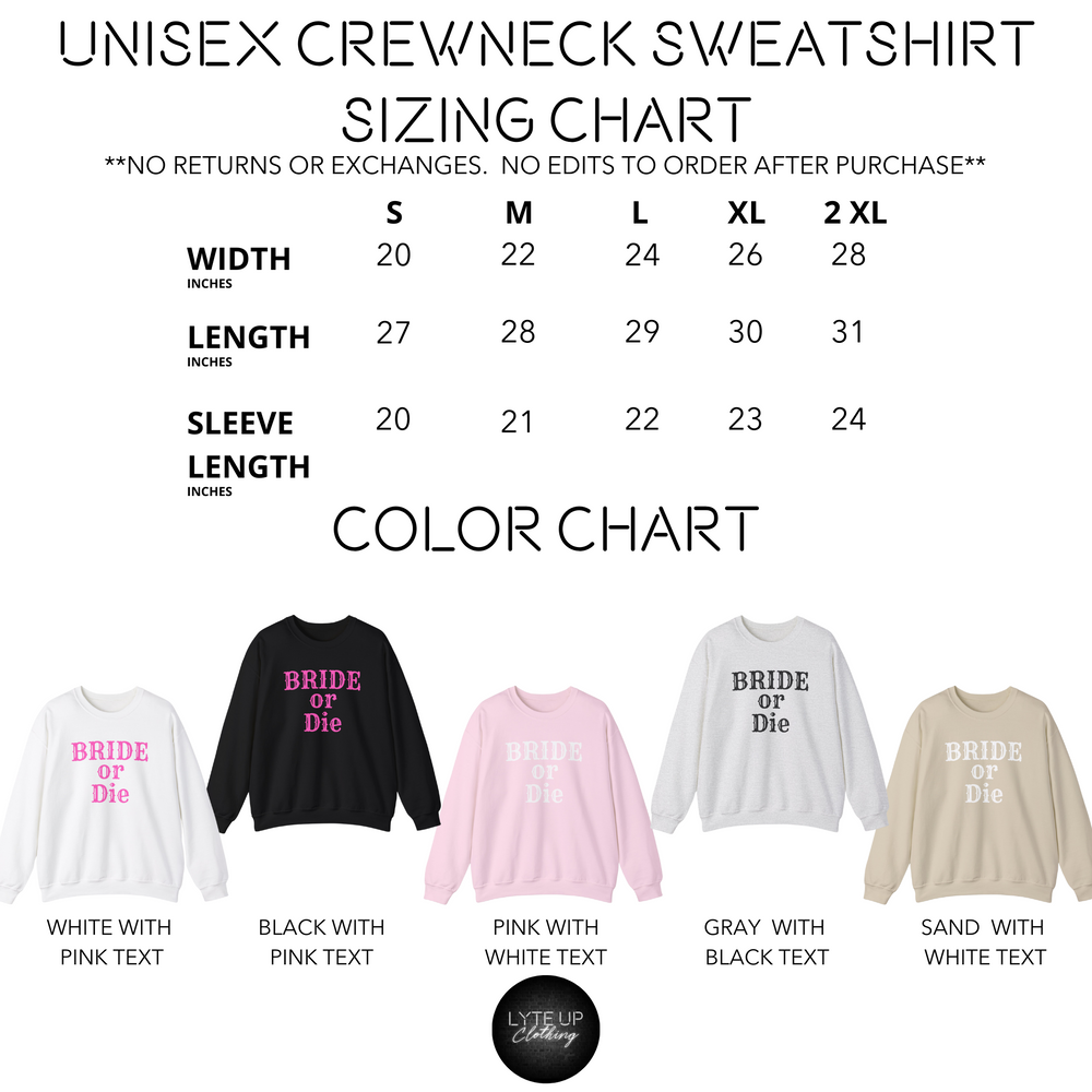 
                
                    Load image into Gallery viewer, Bride or Die Unisex Crewneck Sweatshirt
                
            