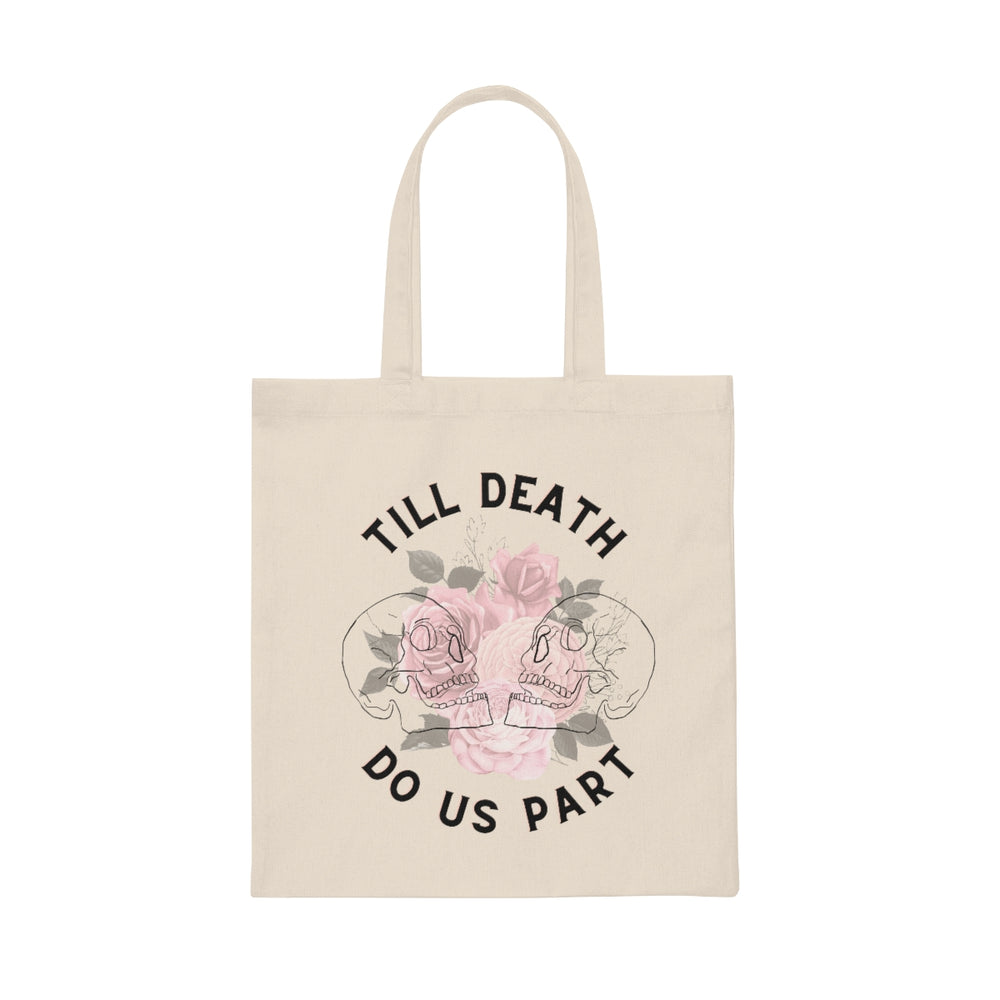 Til Death Do Us Part Canvas Tote Bag