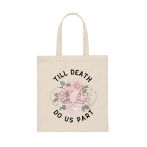 Til Death Do Us Part Canvas Tote Bag