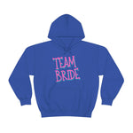 Team Bride Unisex Hooded Sweatshirt