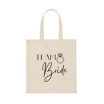 Team Bride With Ring Canvas Tote Bag