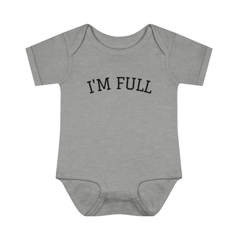 I'm Full Baby or Toddler One Piece