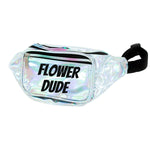 Flower Dude Holographic Metallic Fanny Pack