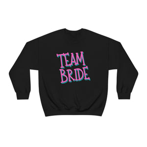 Team Bride Unisex Crewneck Sweatshirt