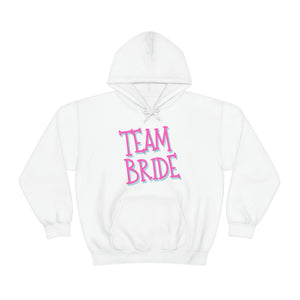 Team Bride Unisex Hooded Sweatshirt