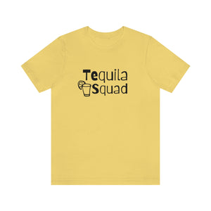 
                
                    Load image into Gallery viewer, Tequila Squad Unisex Jersey Short Sleeve T-shirt
                
            