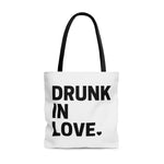 Drunk in Love & Just Drunk Front & Back Tote Bag | 3 Sizes