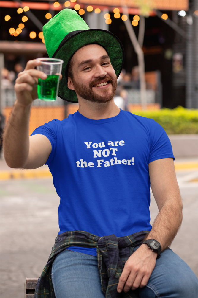 
                
                    Load image into Gallery viewer, You are NOT the Father! Unisex Jersey Short Sleeve T-shirt
                
            